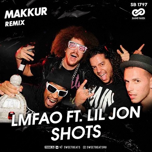 Lmfao Ft Lil Jon Shots