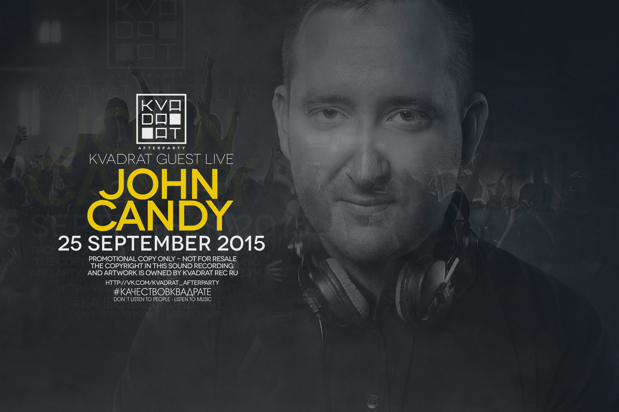 JOHN CANDY (SPB) @ KVADRAT GUEST LIVE (25 SEPTEMBER 2015)