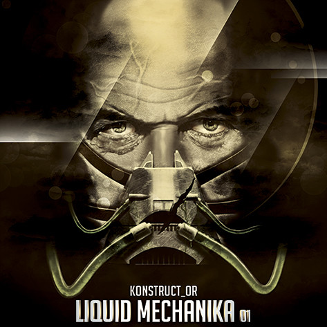 Konstruct or - Liquid Mechanika 01 (2019)