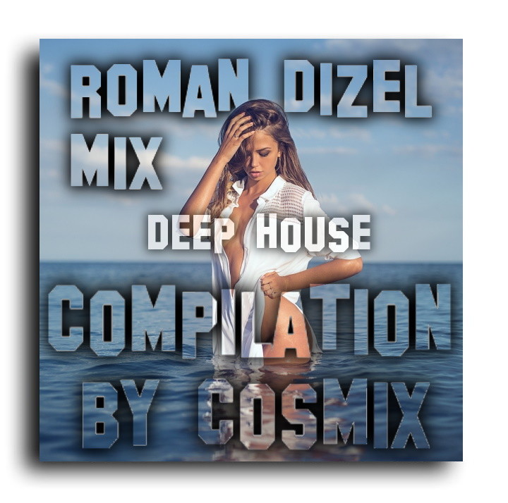 Dj Roman Dizel - deep mix 04.06.20 (live mix)