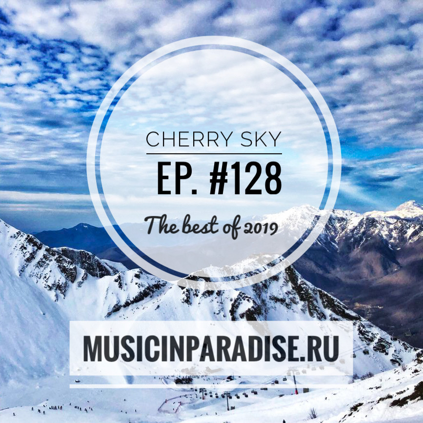 Vlad Cherry - @Best of 2019 in Cherry Sky #128