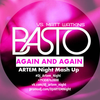 Скачать музыку again and again basto