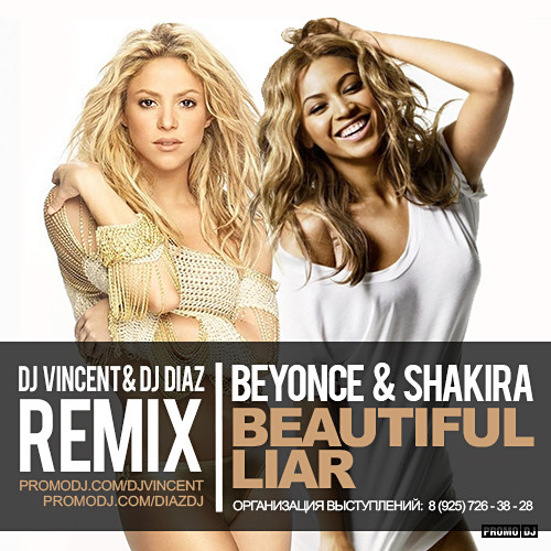 Beyonce & Shakira - Beautiful Liar (DJ Vincent & DJ Diaz Remix)