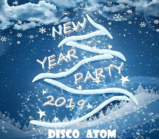 DJ Disco Atom-New Year Party 2019