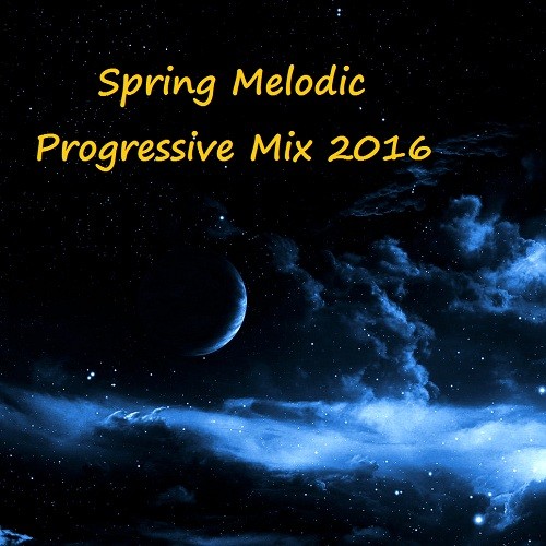 Dj Sound - Spring Melodic Progressive Mix [2016]