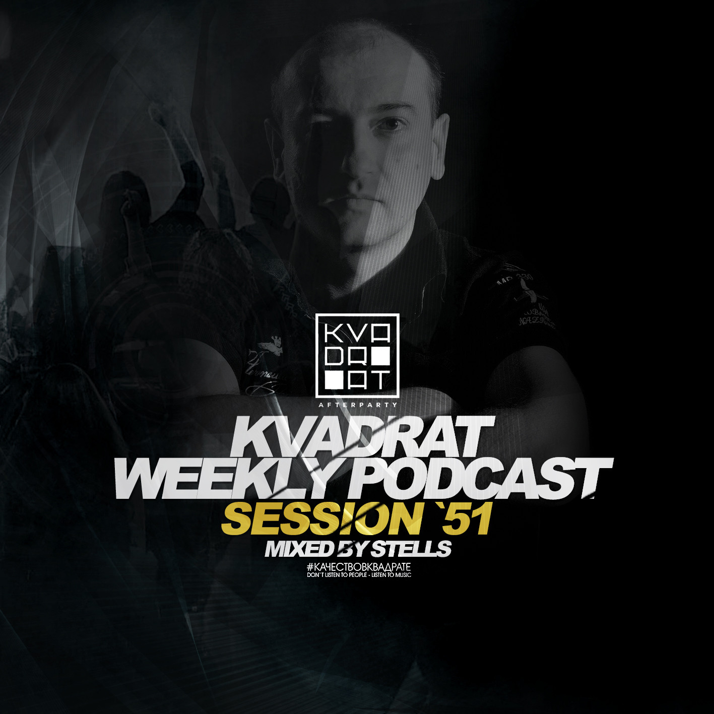 KVADRAT WEEKLY PODCAST #51 - MIXED BY STELLS