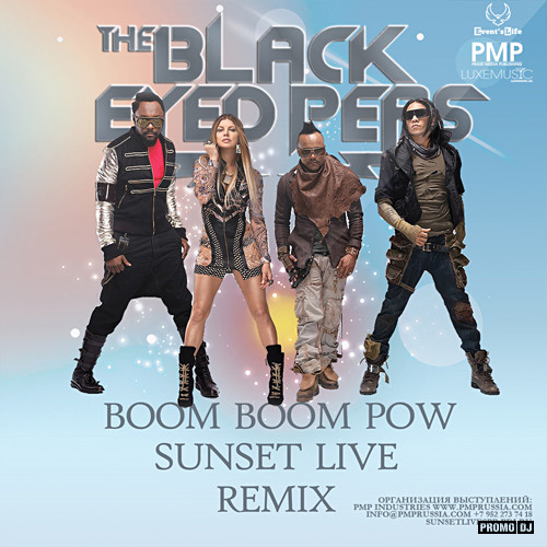 Black Eyed Peas - Boom Boom Pow (Sunset Live Remix) [2016]