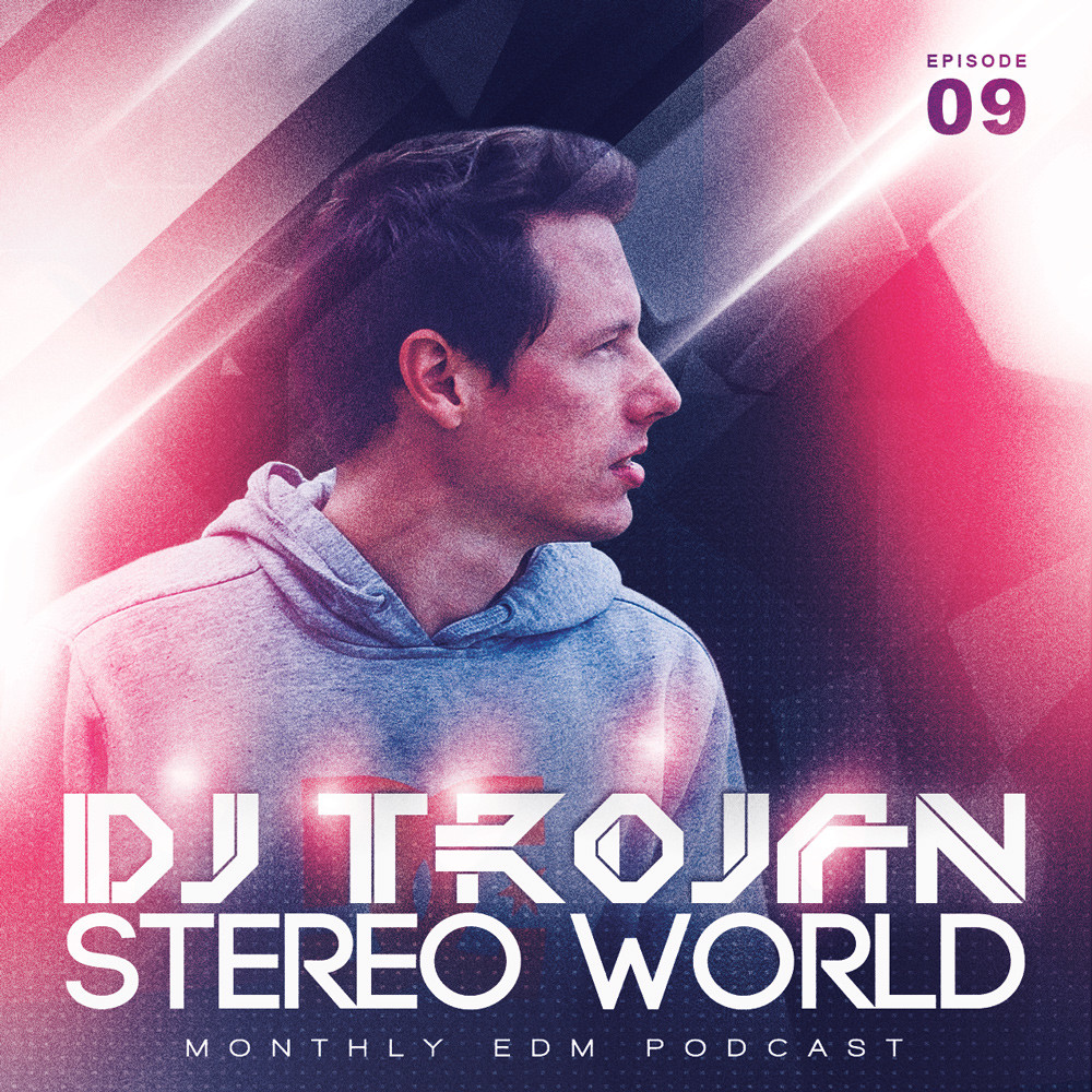 DJ Trojan - Stereo World #9