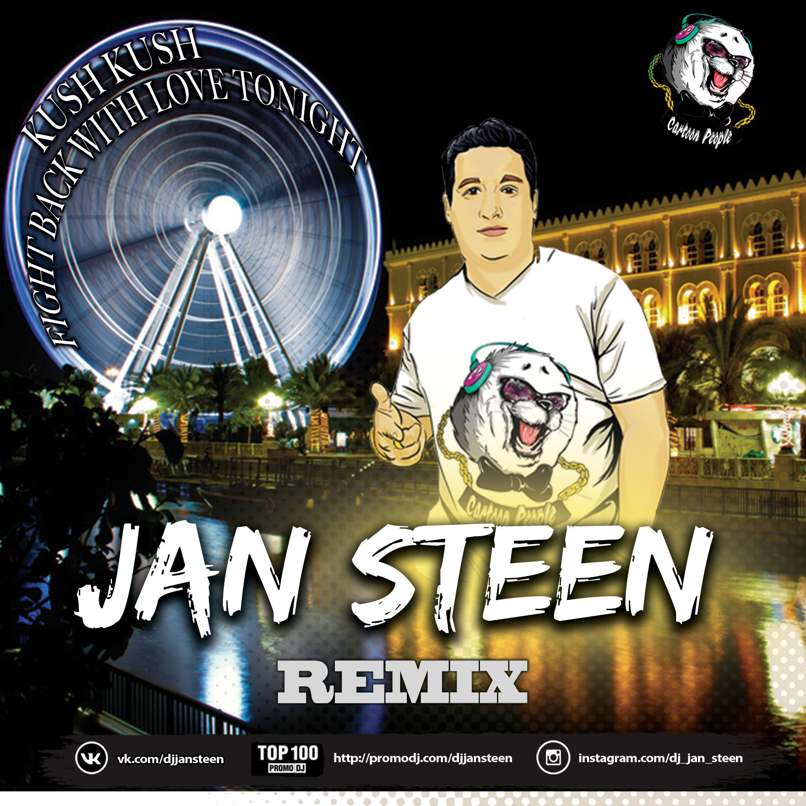 Kush Kush - Fight Back with Love Tonight ( Jan Steen Remix)