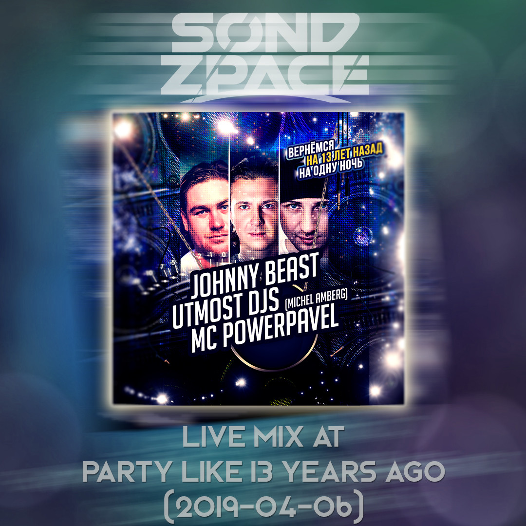 Sond Zpace - Live mix at Party Like 13 Years Ago (2019-04-06) Sond Zpace - Live mix at Party Like 13 Years Ago (2019-04-06)