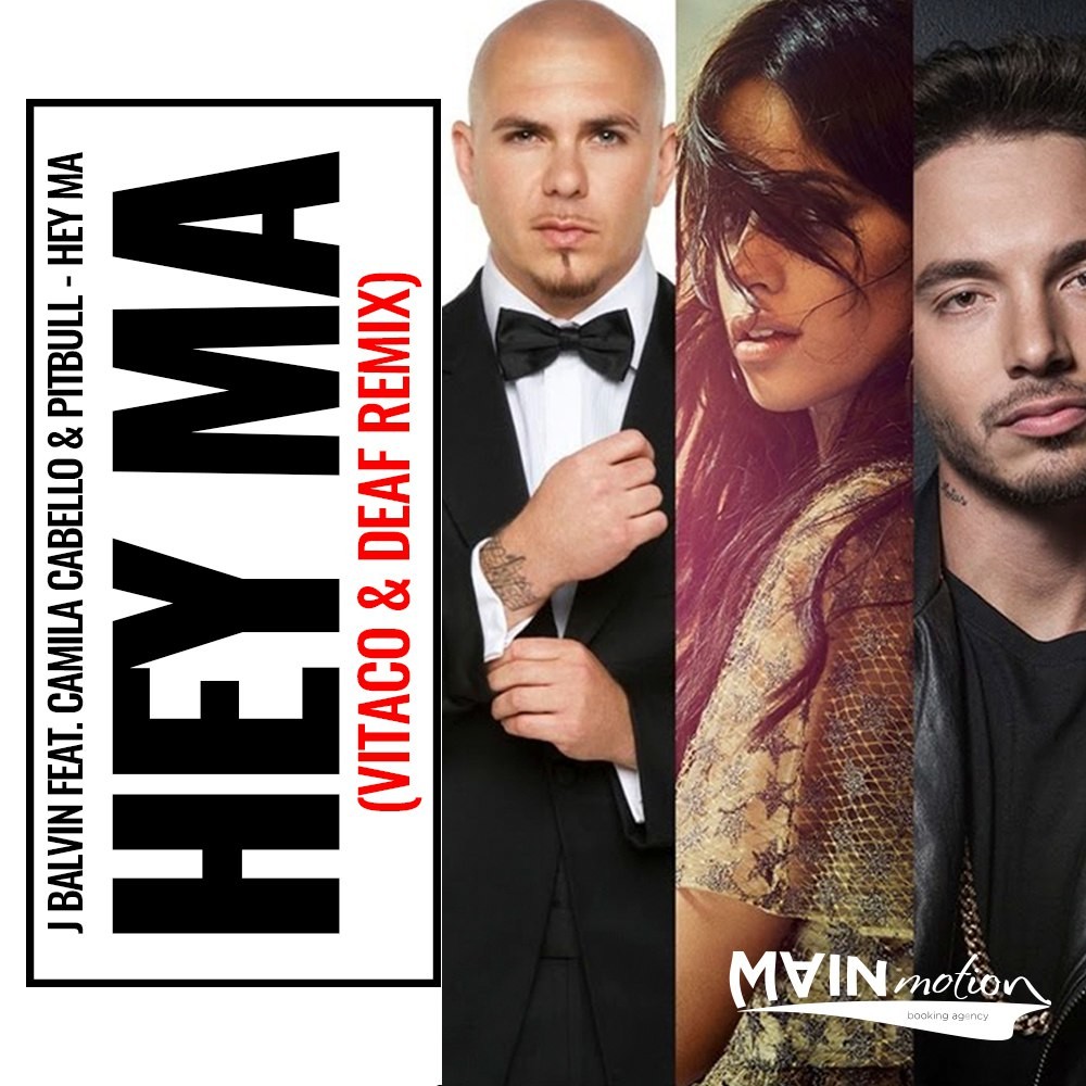 J Balvin ft. Camila Cabello & Pitbull - Hey Ma (Vitaco & DEAF Remix) 2017