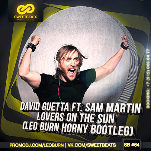 Скачать david guetta lovers on the sun feat sam martin mp3