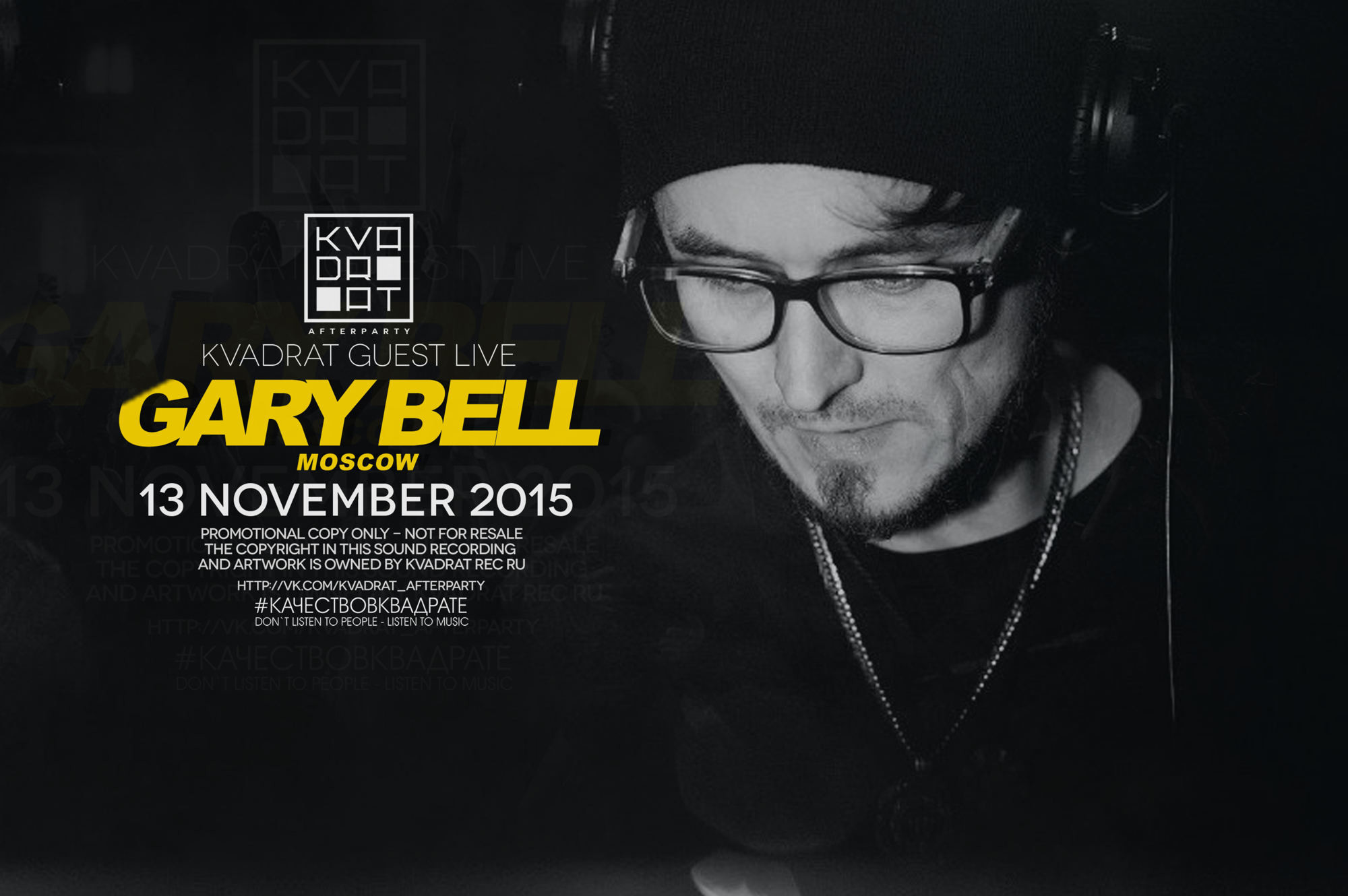 GARY BELL (MOSCOW) @ KVADRAT GUEST LIVE (13 NOVEMBER 2015)