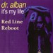 Dr.Alban - Its My Life (Red Line Reboot)
