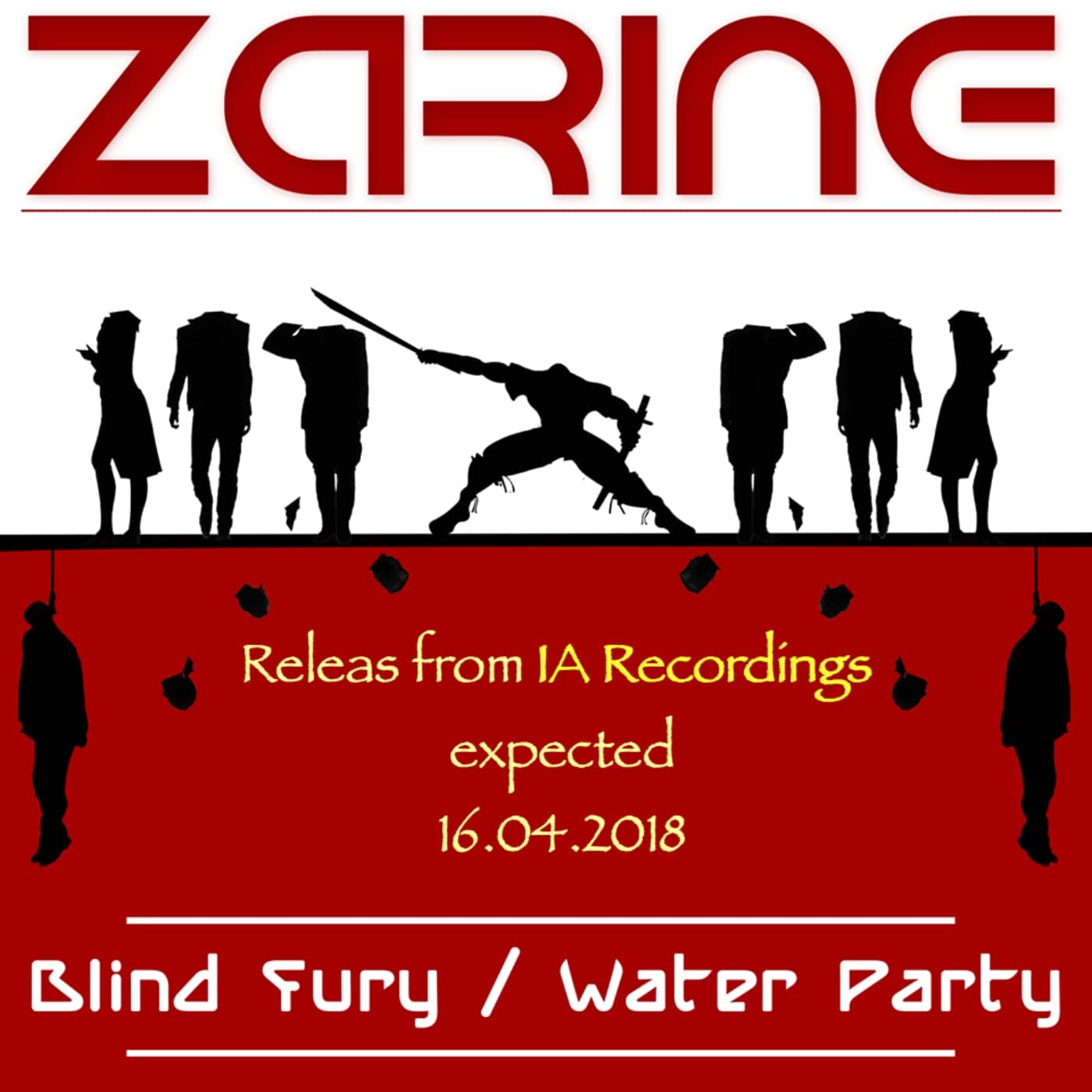 ZARINE - EP :Blind fury / Water party (с 16.04. Можно купить в музыкальных лавках мира)