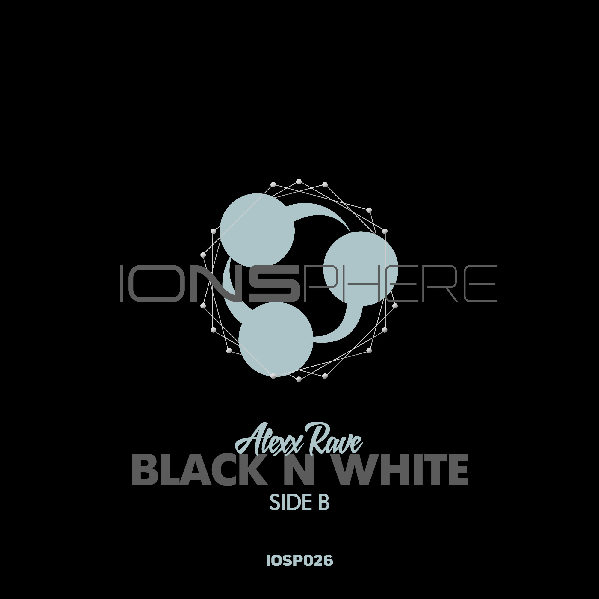 Alexx Rave - Black N White (Side B)