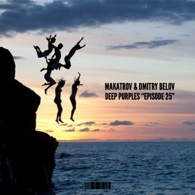 Makatrov & Dmitry Belov - Deep Purples: Episode 25
