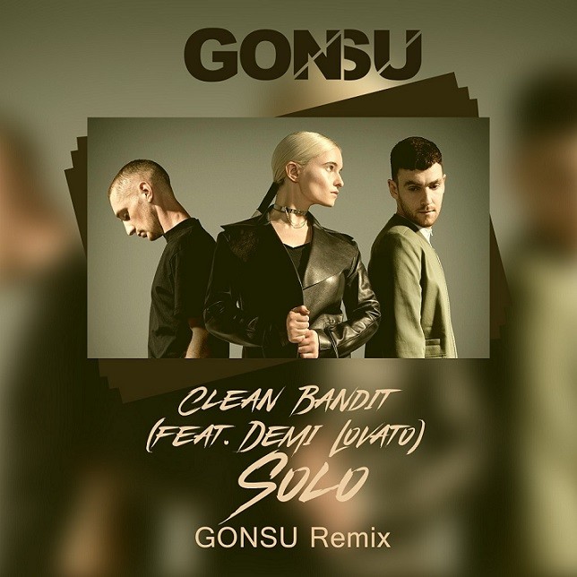 Clean Bandit feat. Demi Lovato - Solo (GonSu Extended Remix)