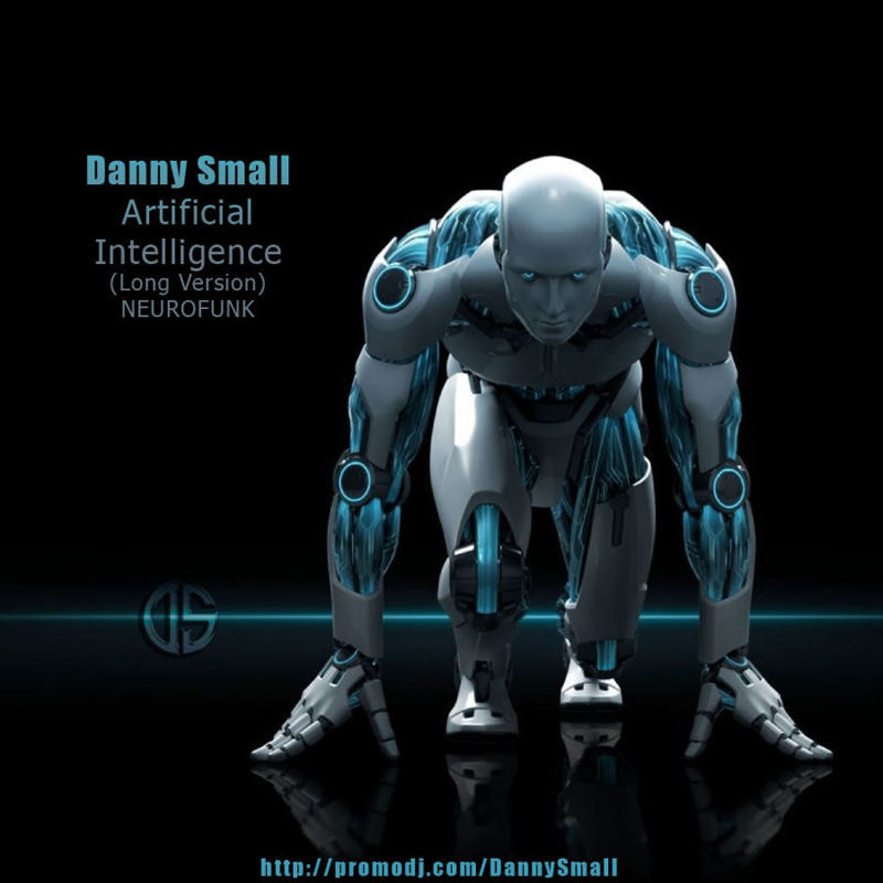 Danny Small - Artificial Intelligence (Long Version)