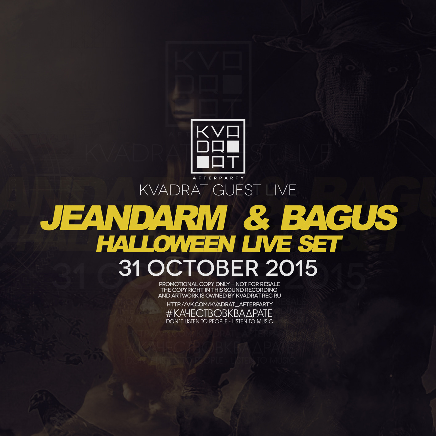 JEANDARM & BAGUS (SPB) @ KVADRAT HALLOWEEN LIVE (31 OCTOBER 2015)