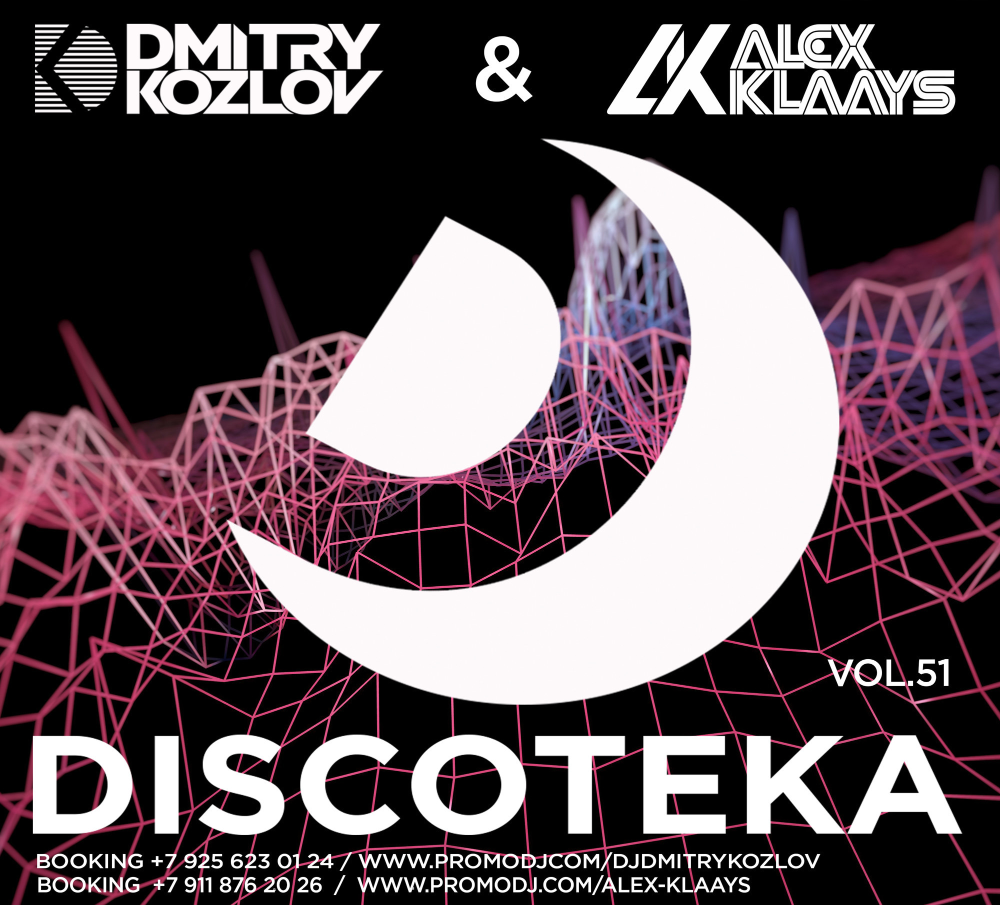 DJ DMITRY KOZLOV & DJ ALEX KLAAYS - DISCOTEKA vol.51 (CLUB HOUSE & BASSLINE)