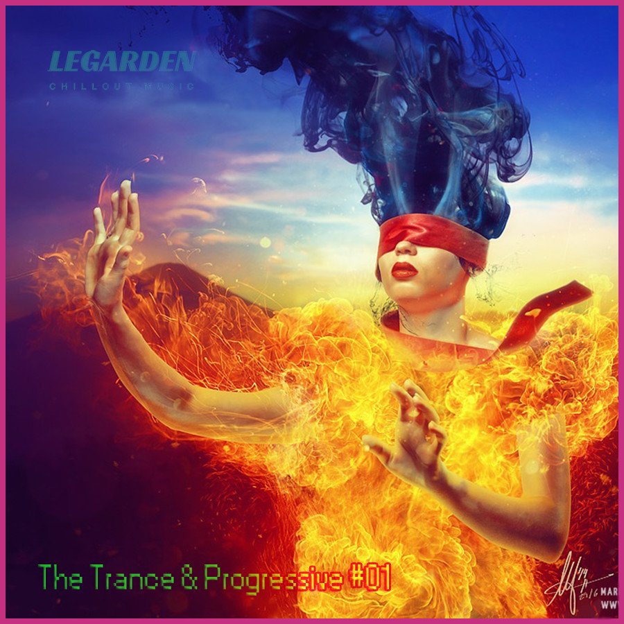 Legarden - The Trance & Progressive #01