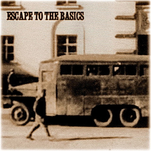 Escape to the basics