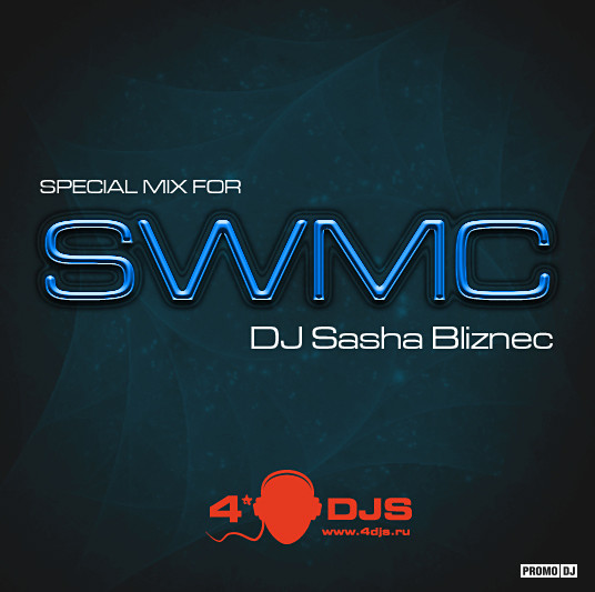Dj Sasha Bliznec - SWMC 2011 Mix
