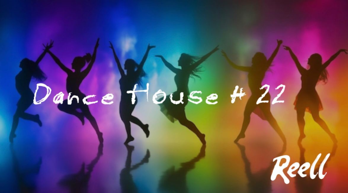 Dance House # 22