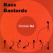 Bass Bastards - Sucker DJ [Album Mix 2006] episode artwork