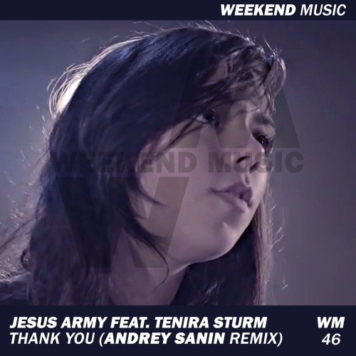 JESUS ARMY F. TENIRA STURM - THANK YOU (ANDREY SANIN DUB VERSION) episode artwork