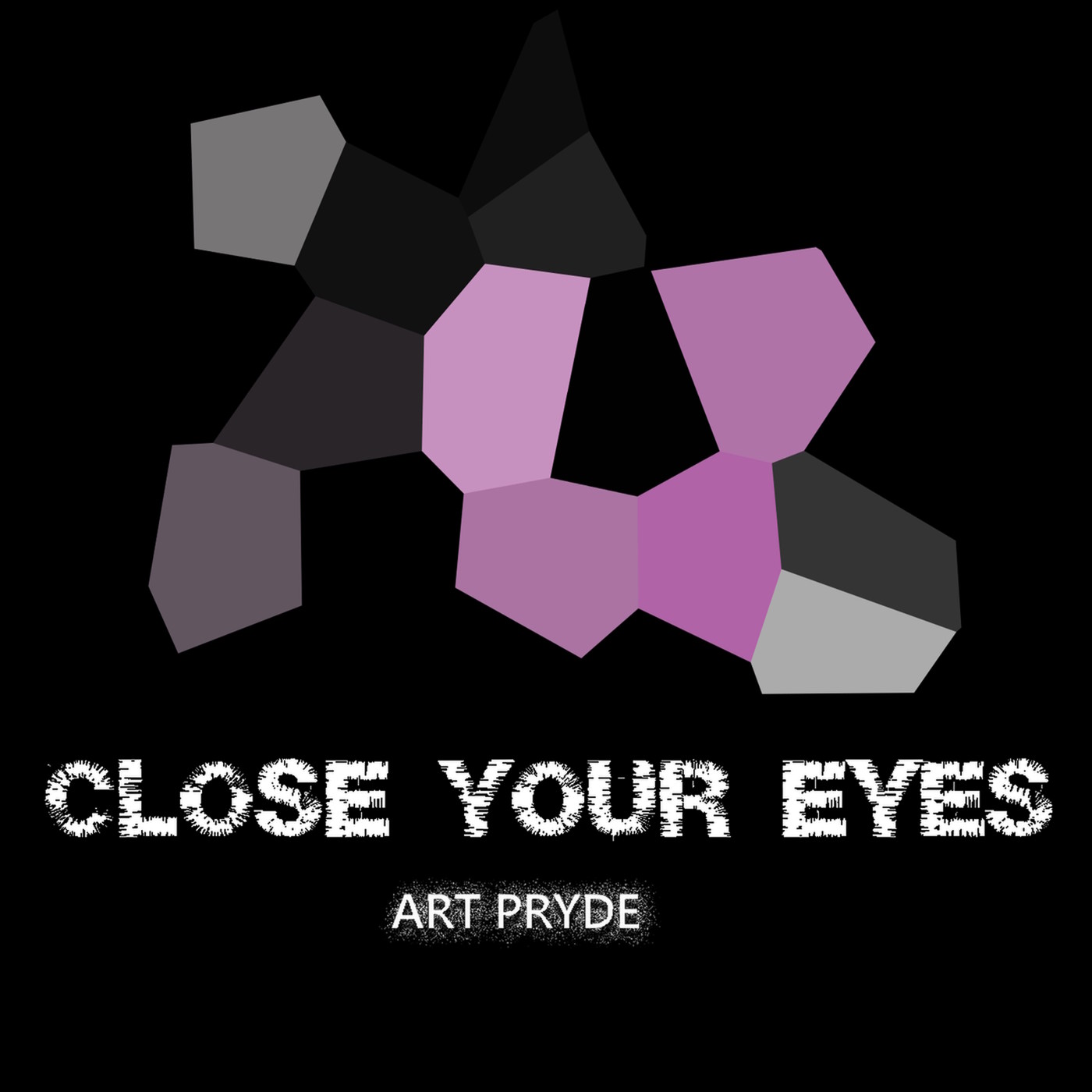 ART PRYDE - Close Your Eyes episode artwork