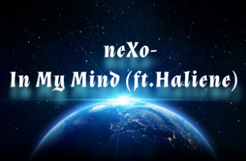 neXo - In My Mind(ft.Haliene)