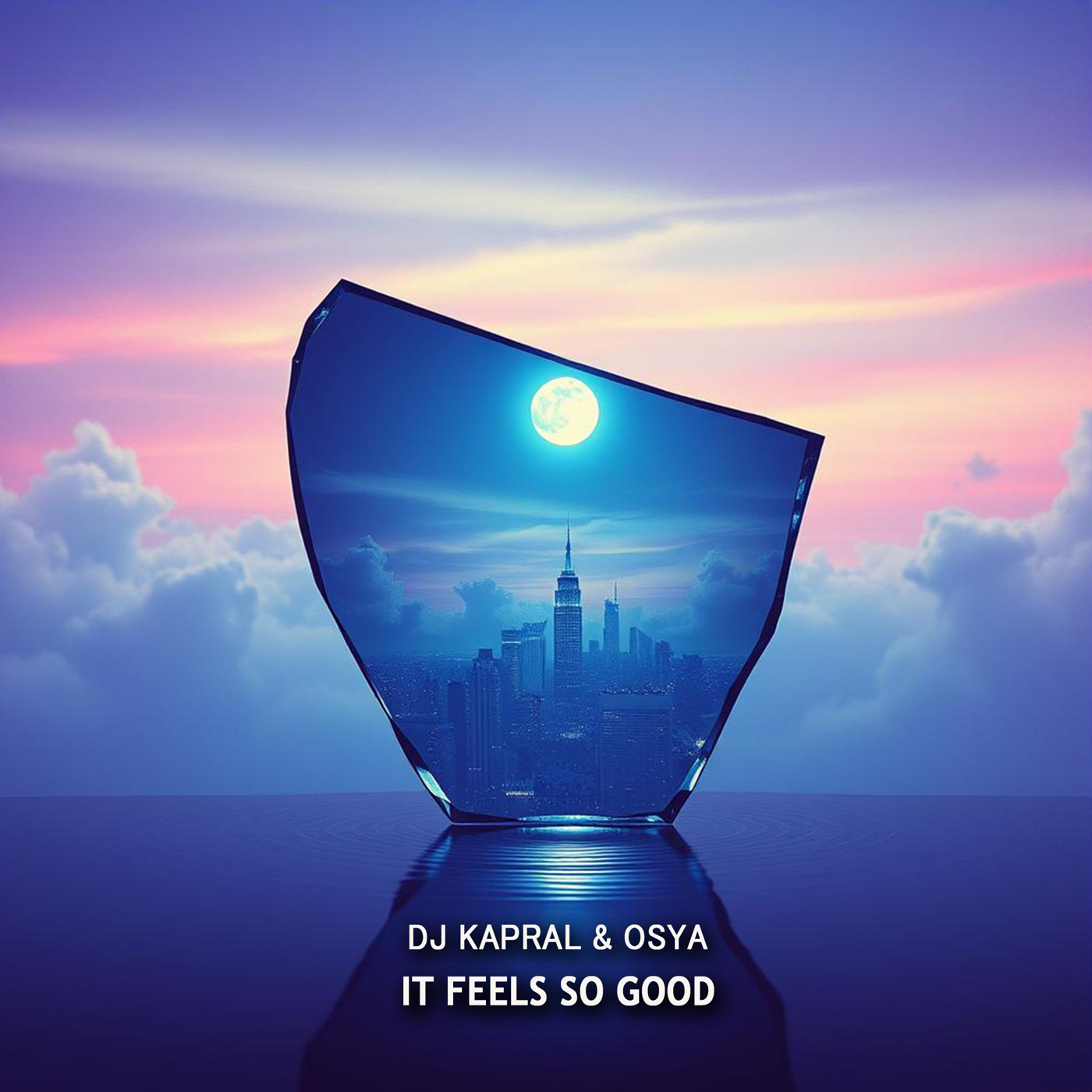 Dj Kapral & Osya – It Feels So Good episode artwork