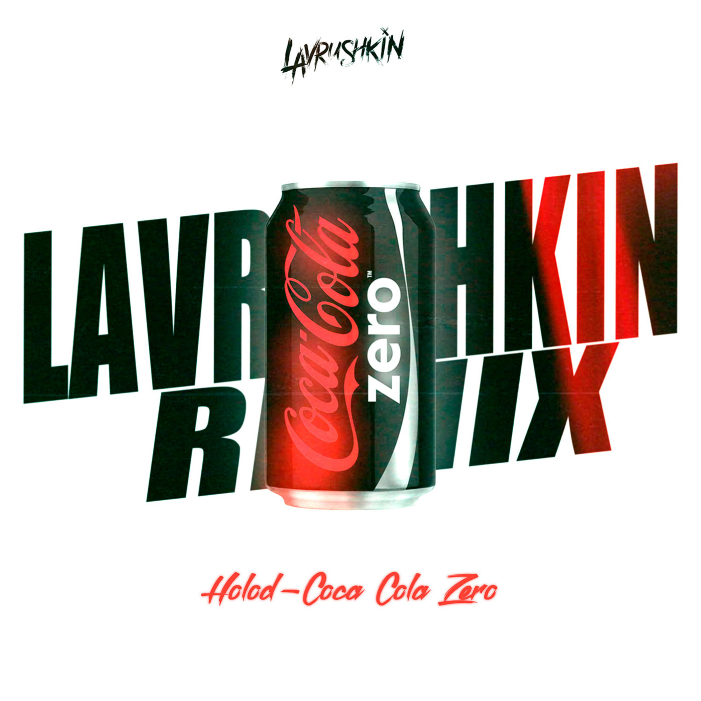 cover of episode HOLOD - Coca Cola Zero (Lavrushkin Radio mix)
