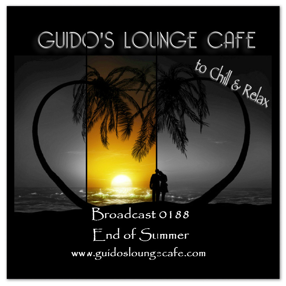 Guido's Lounge Cafe Broadcast 0188 End of Summer (20151009) #188 episode artwork