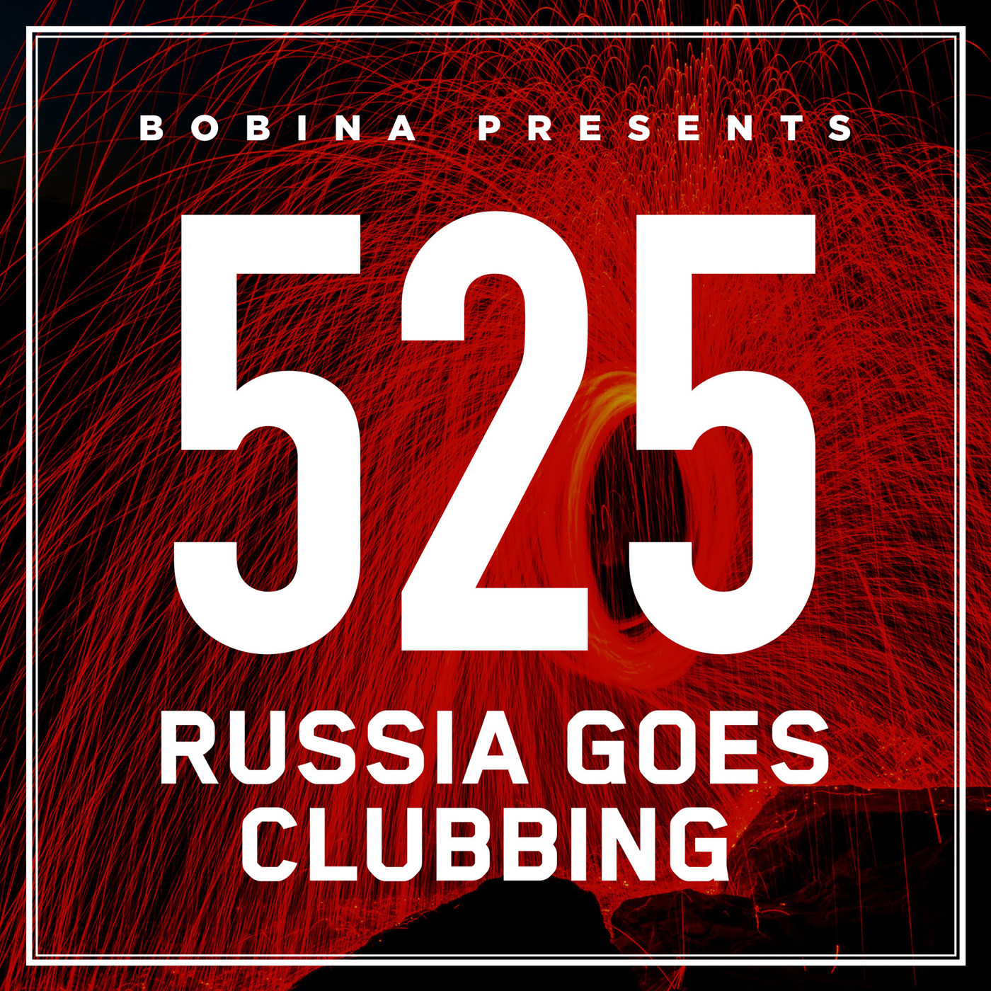 Bobina – Nr. 525 Russia Goes Clubbing (Eng)