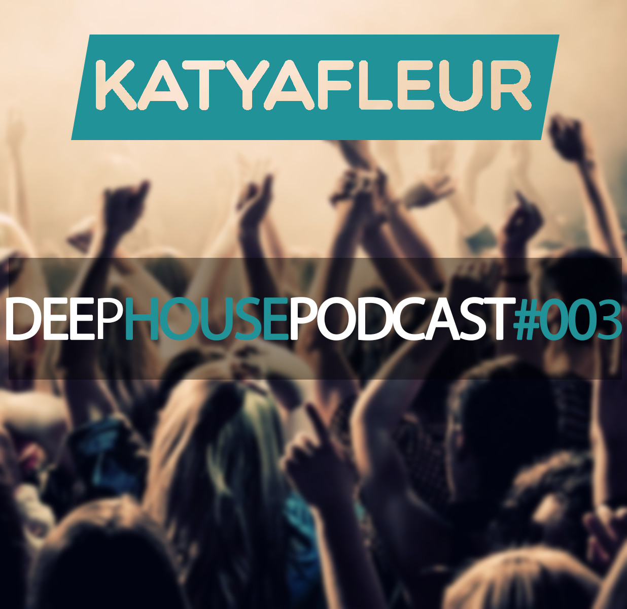 Katya Fleur-Deep House Podcast 003 thumbnail