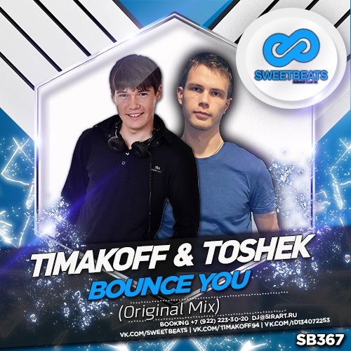 Timakoff & Toshek- Bounce You (Original Mix) Timakoff & Toshek- Bounce You (Original Mix)