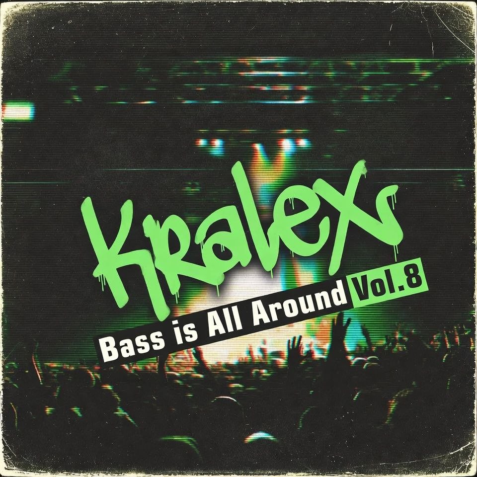 Kralex – Bass is All Around Vol 8 (DubStep)