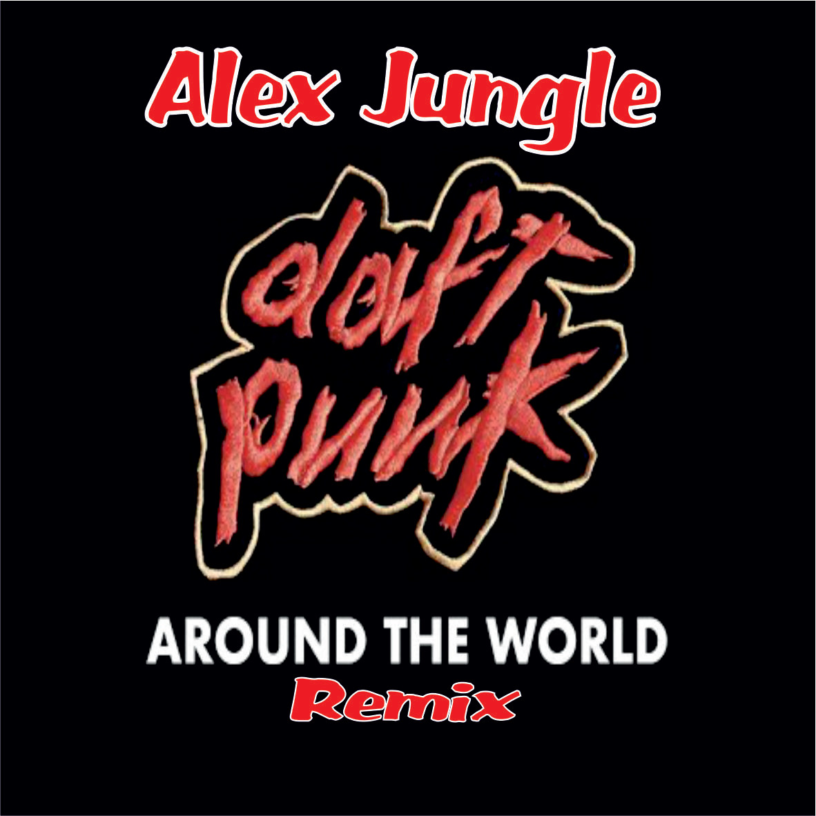 Alex world песни. Дафт панк эраунд зе ворлд. Alex World Music.