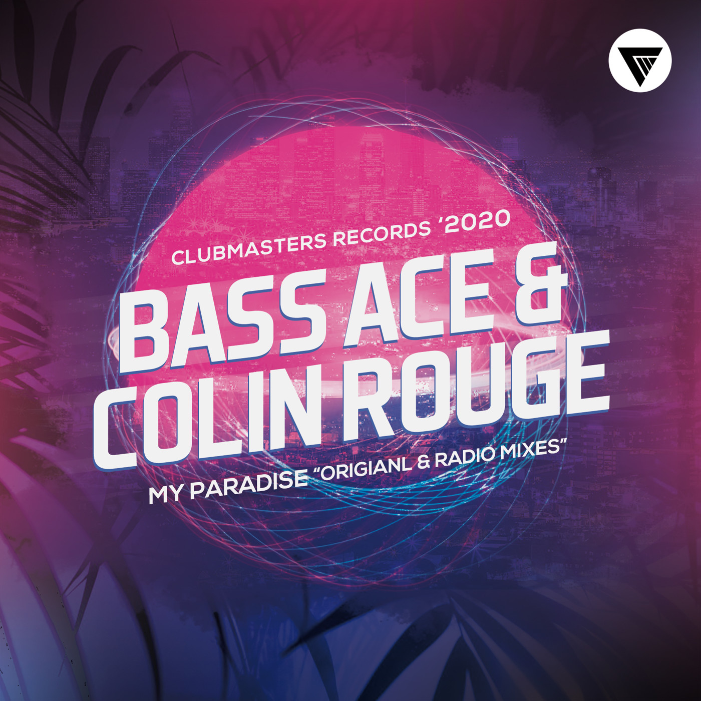 Bass Ace, Colin Rouge - My Paradise (Radio Edit) [Clubmasters Records] episode artwork