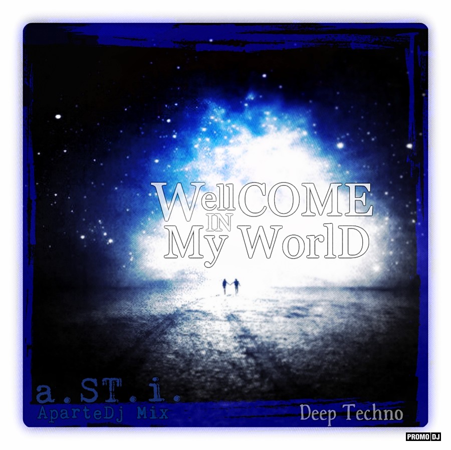 Come in my world. Come in my world