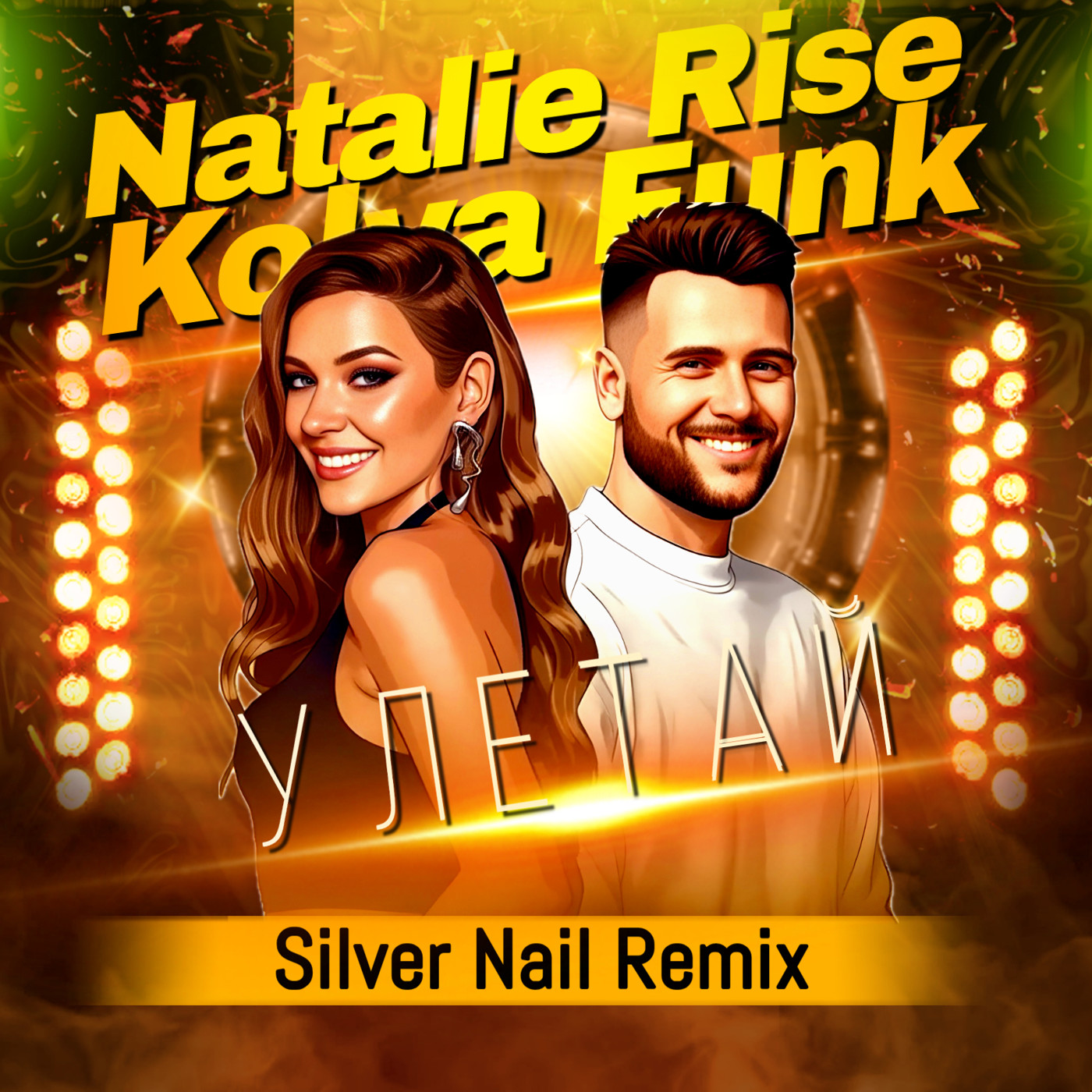 Natalie Rise, Kolya Funk - Улетай (Silver Nail Remix) episode artwork
