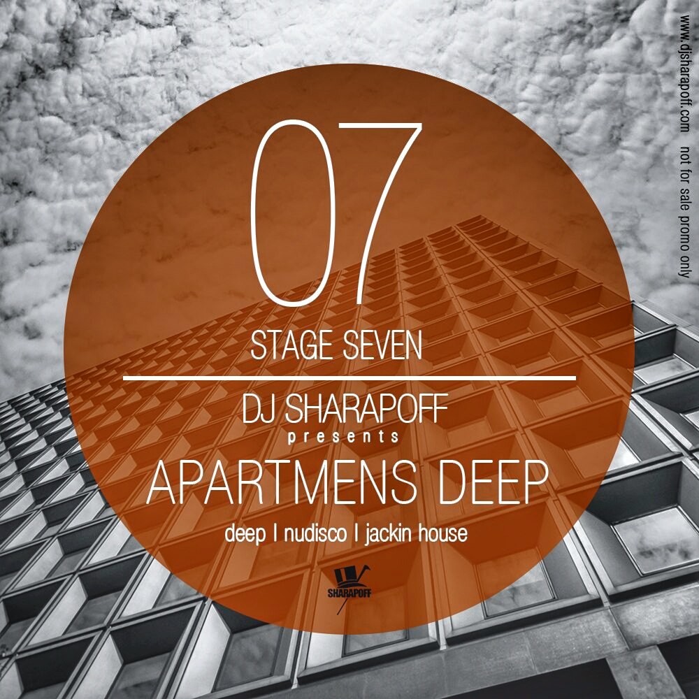 SHARAPOV - APARTMENS DEEP Stage 07 episode artwork