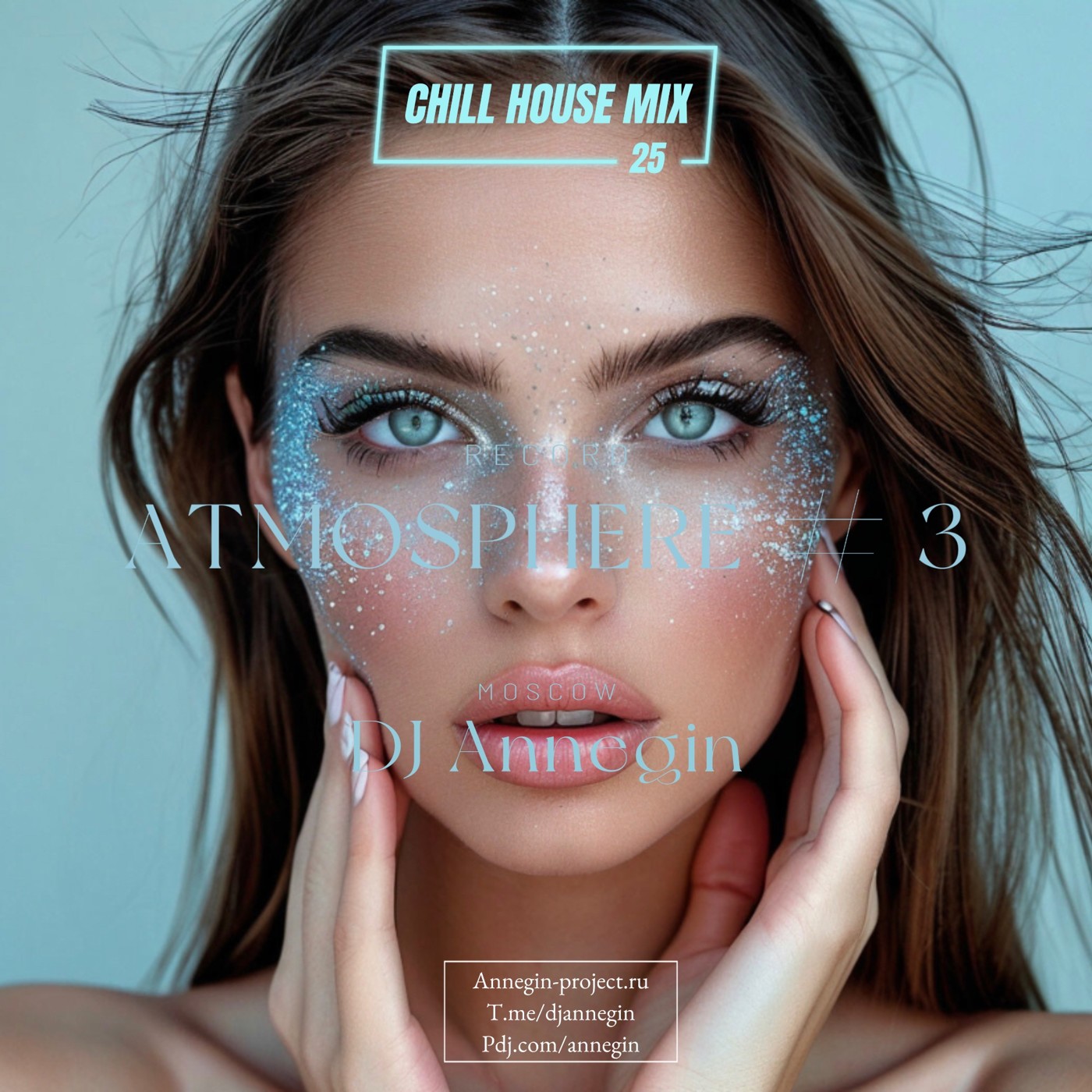 DJ Annegin - Atmosphere #3 2025
