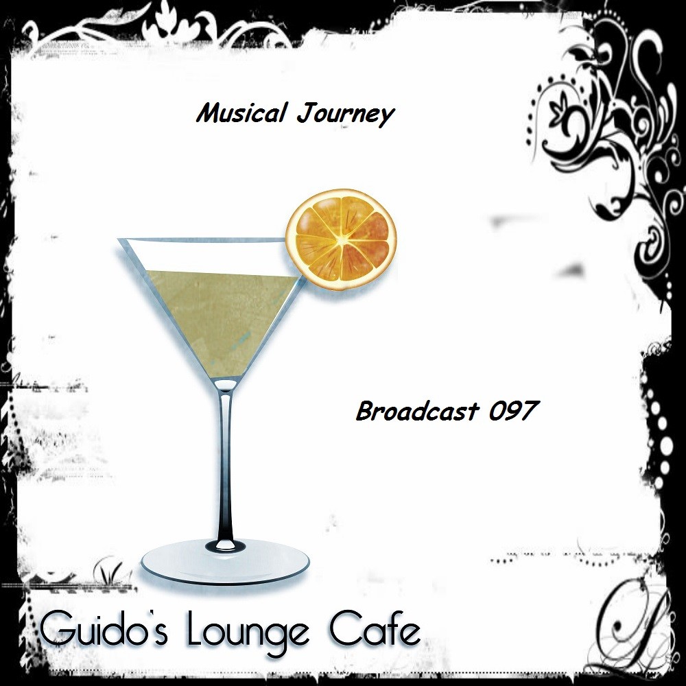 Guido's Lounge Cafe Broadcast 0097 Musical Journey (20140110) episode artwork