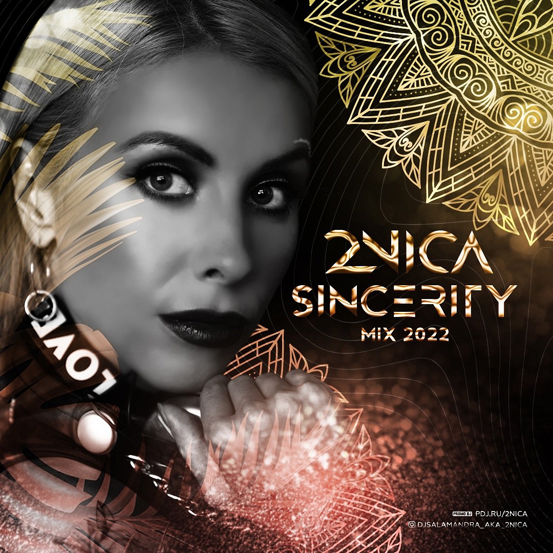 2NICA - Sincerity Mix 2022 episode artwork