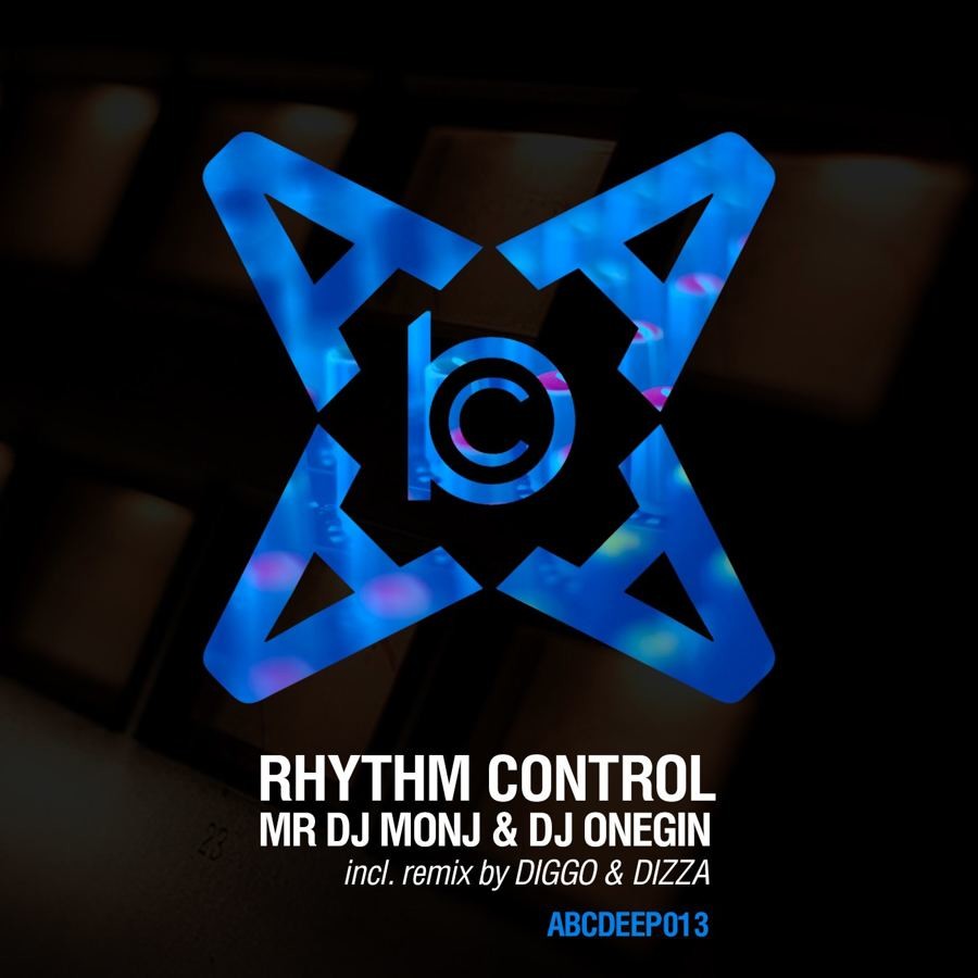 Mr. DJ MONJ & DJ Onegin  - Rhythm Control (Diggo & Dizza Remix) [ABCDEEP Records] episode artwork