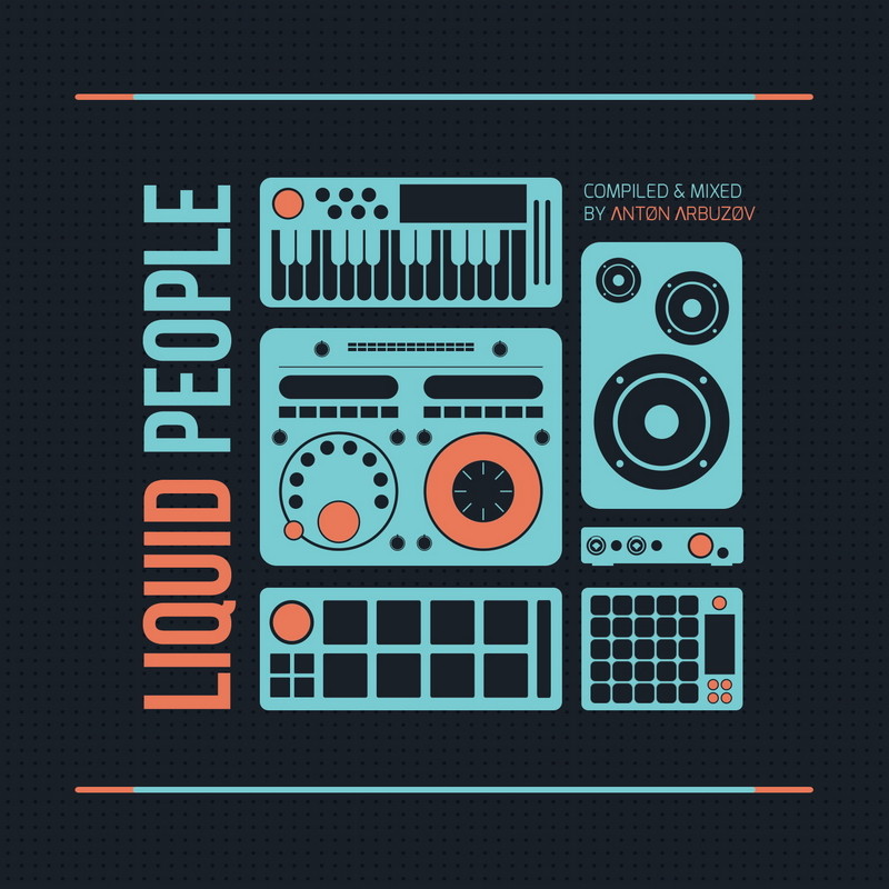 ANTON ARBUZOV - LIQUID PEOPLE